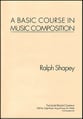 BASIC COURSE IN MUSIC COMPOSITION book cover